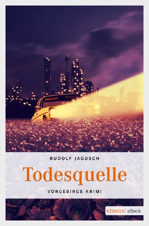 [Kommissar Stephan Tries 03] • Todesquelle